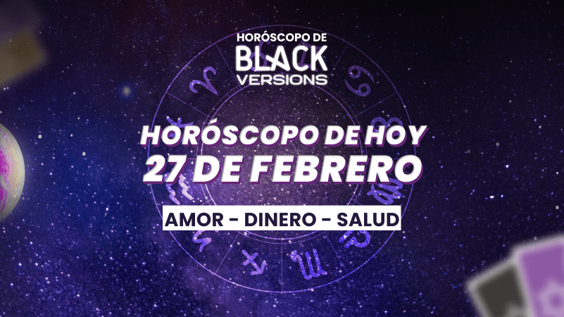 HOROSCOPO DE HOY 27 de Febrero del 2025